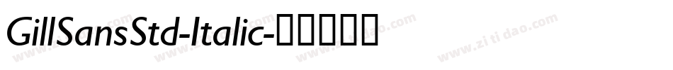 GillSansStd-Italic字体转换