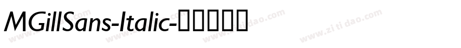 MGillSans-Italic字体转换