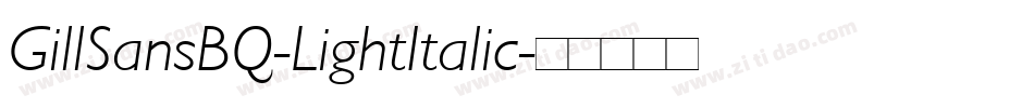 GillSansBQ-LightItalic字体转换