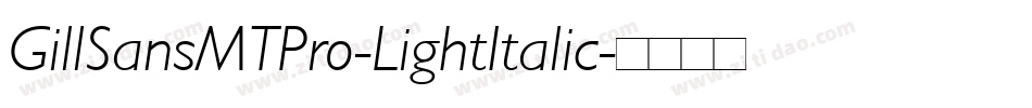 GillSansMTPro-LightItalic字体转换