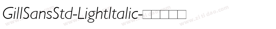 GillSansStd-LightItalic字体转换
