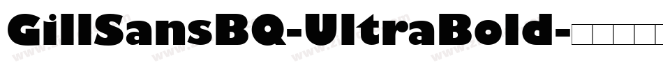 GillSansBQ-UltraBold字体转换
