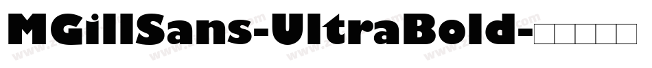 MGillSans-UltraBold字体转换
