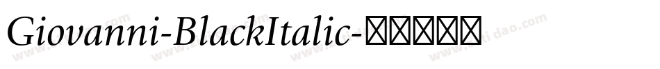 Giovanni-BlackItalic字体转换