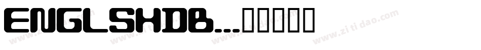 ENGLSHDB字体转换
