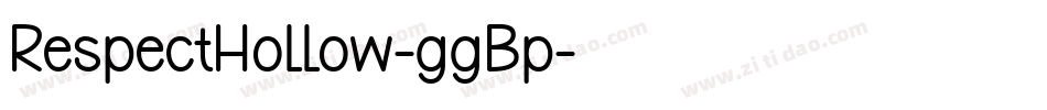 RespectHollow-ggBp字体转换