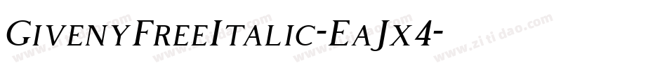 GivenyFreeItalic-EaJx4字体转换
