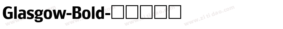 Glasgow-Bold字体转换