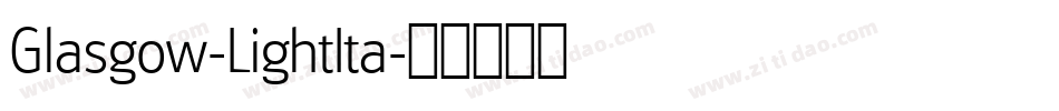 Glasgow-LightIta字体转换