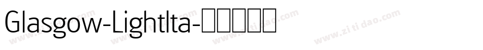 Glasgow-LightIta字体转换