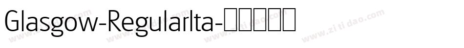 Glasgow-RegularIta字体转换