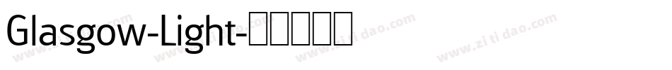 Glasgow-Light字体转换