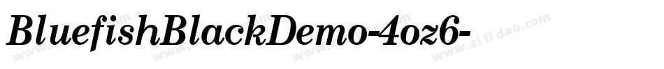 BluefishBlackDemo-4oz6字体转换