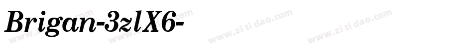 Brigan-3zlX6字体转换