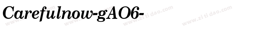 Carefulnow-gAO6字体转换