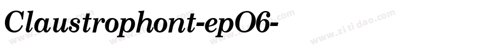 Claustrophont-epO6字体转换
