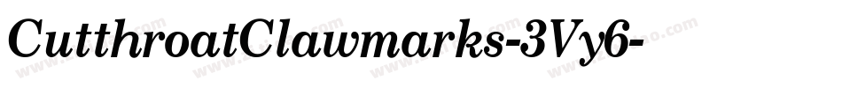 CutthroatClawmarks-3Vy6字体转换