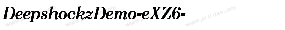 DeepshockzDemo-eXZ6字体转换