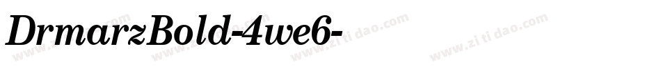 DrmarzBold-4we6字体转换