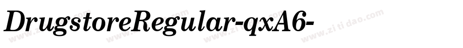 DrugstoreRegular-qxA6字体转换