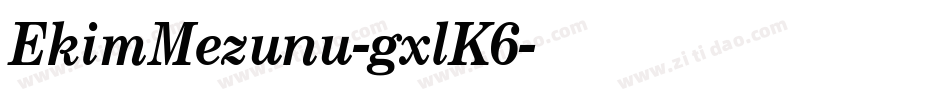 EkimMezunu-gxlK6字体转换
