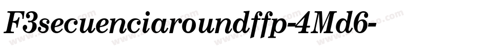 F3secuenciaroundffp-4Md6字体转换