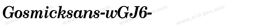 Gosmicksans-wGJ6字体转换