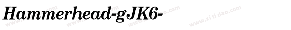Hammerhead-gJK6字体转换