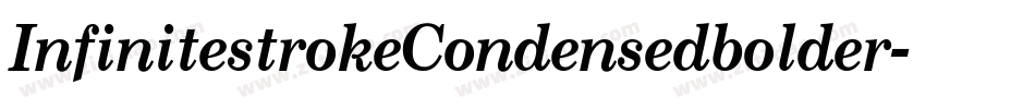 InfinitestrokeCondensedbolder-OVAZ6字体转换