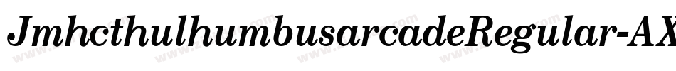 JmhcthulhumbusarcadeRegular-AXW6字体转换