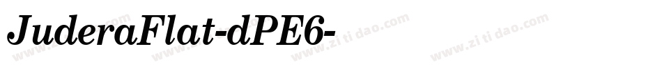 JuderaFlat-dPE6字体转换