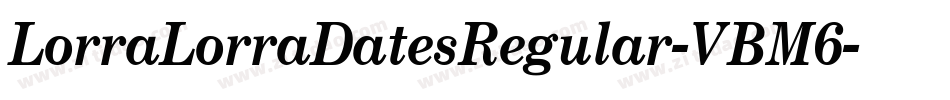 LorraLorraDatesRegular-VBM6字体转换