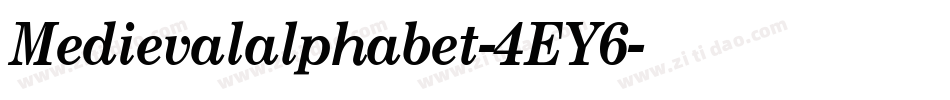 Medievalalphabet-4EY6字体转换