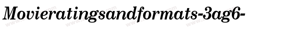 Movieratingsandformats-3ag6字体转换