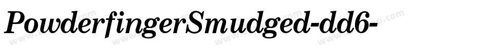 PowderfingerSmudged-dd6字体转换
