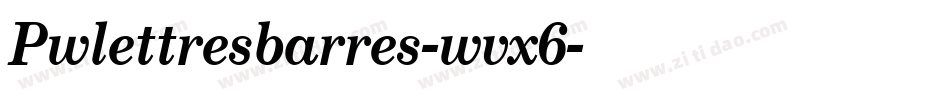 Pwlettresbarres-wvx6字体转换