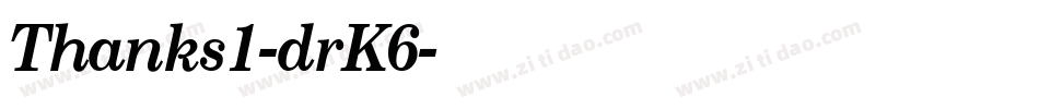 Thanks1-drK6字体转换