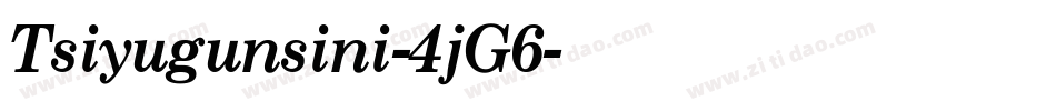 Tsiyugunsini-4jG6字体转换