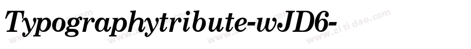 Typographytribute-wJD6字体转换