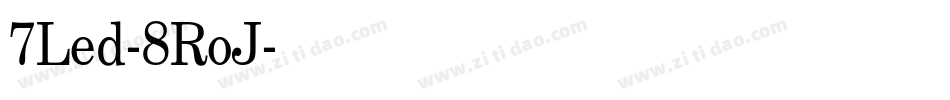 7Led-8RoJ字体转换