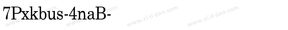 7Pxkbus-4naB字体转换