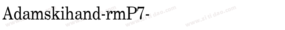 Adamskihand-rmP7字体转换