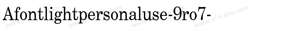 Afontlightpersonaluse-9ro7字体转换