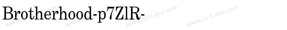 Brotherhood-p7ZlR字体转换