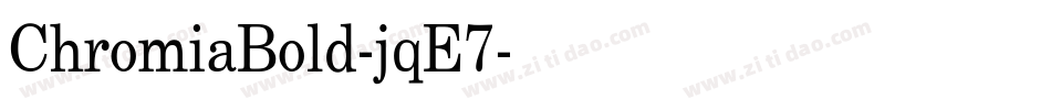 ChromiaBold-jqE7字体转换