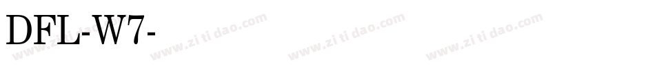 DFL-W7字体转换