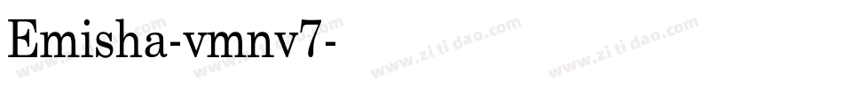 Emisha-vmnv7字体转换