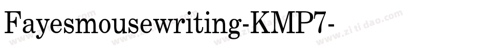 Fayesmousewriting-KMP7字体转换