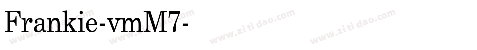 Frankie-vmM7字体转换