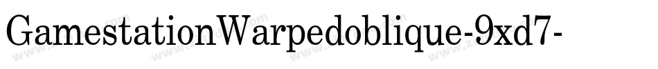 GamestationWarpedoblique-9xd7字体转换